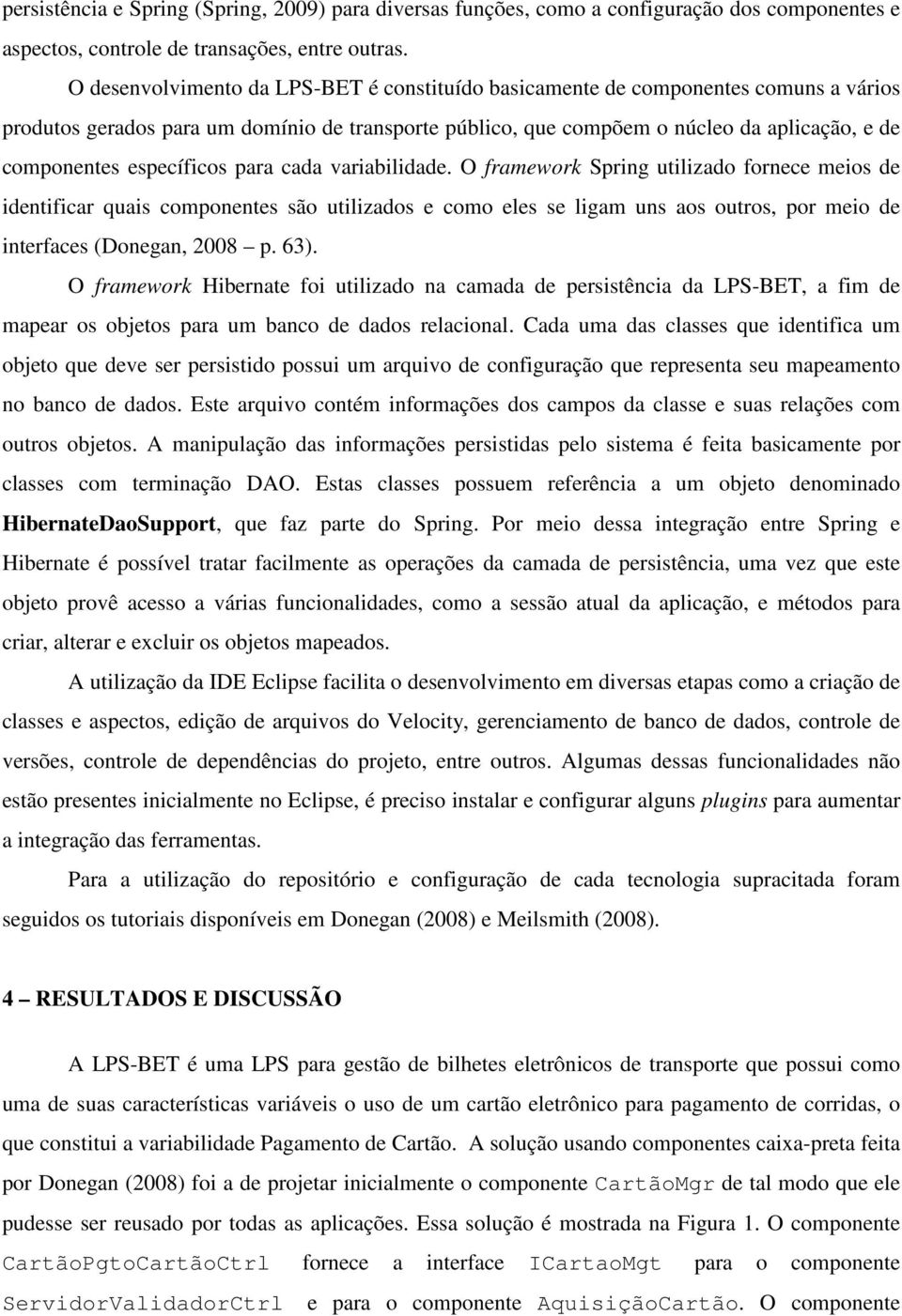 específicos para cada variabilidade.