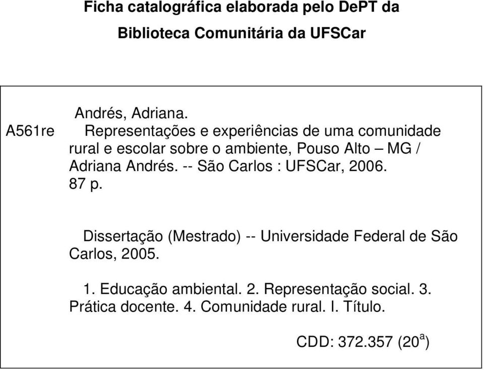 Andrés. -- São Carlos : UFSCar, 2006. 87 p.