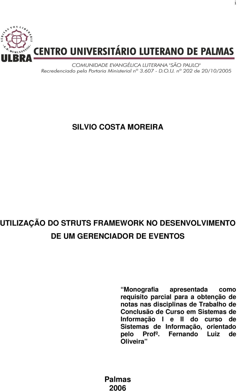 notas nas disciplinas de Trabalho de Conclusão de Curso em Sistemas de Informação I e