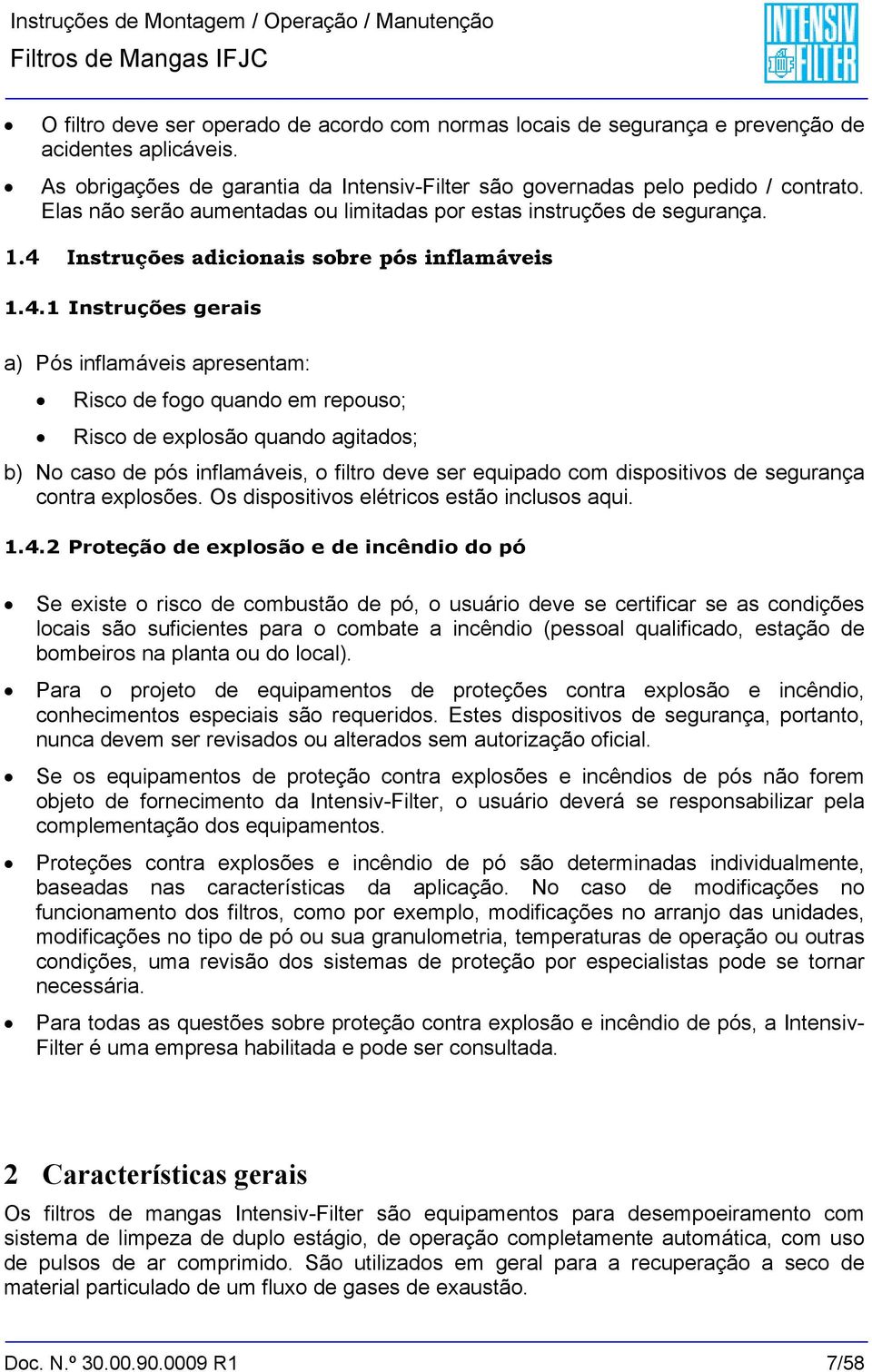 Instruções adicionais sobre pós inflamáveis 1.4.