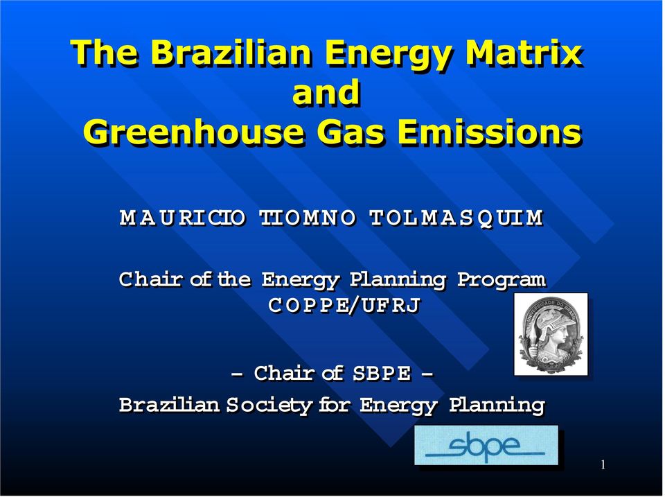 Chair ofthe Energy Planning Program COPPE/UFRJ