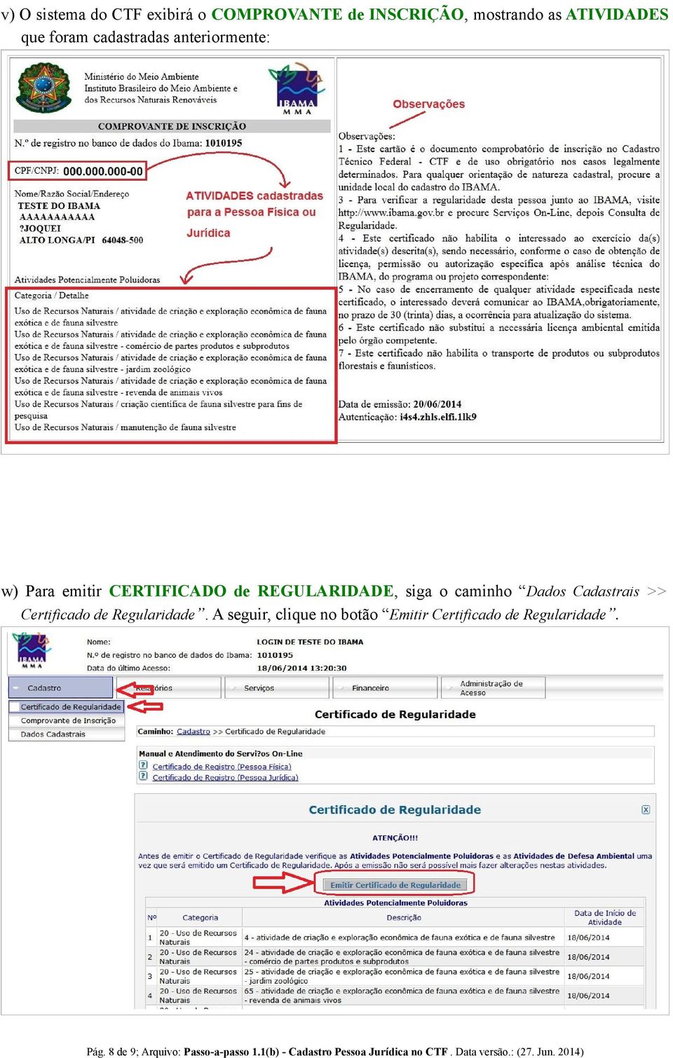 Cadastrais >> Certificado de Regularidade.