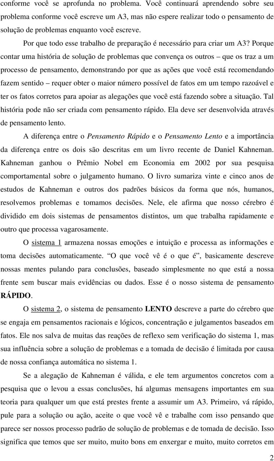 Por que todo esse trabalho de preparação é necessário para criar um A3?