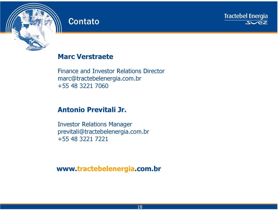 br +55 48 3221 7060 Antonio Previtali Jr.