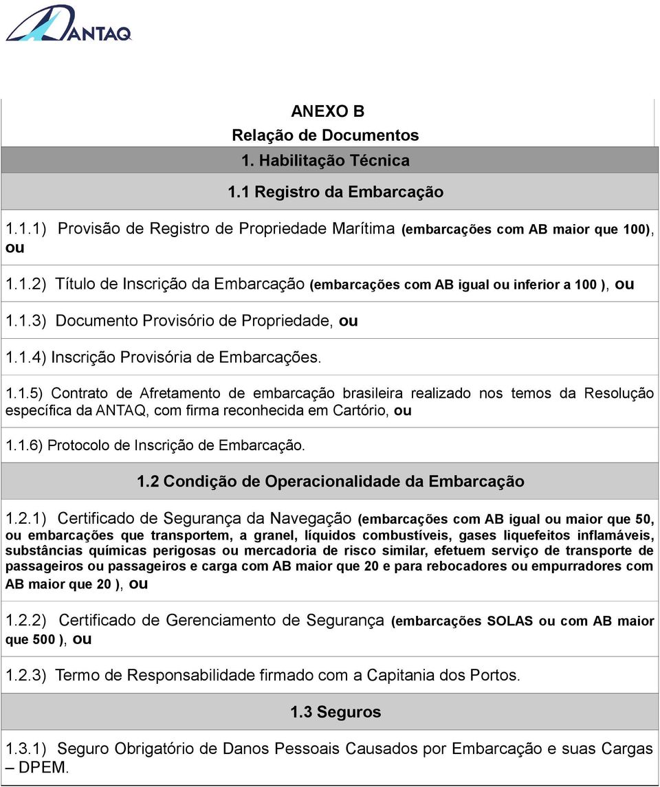 1.6) Protocolo de Inscrição de Embarcação. 1.2 