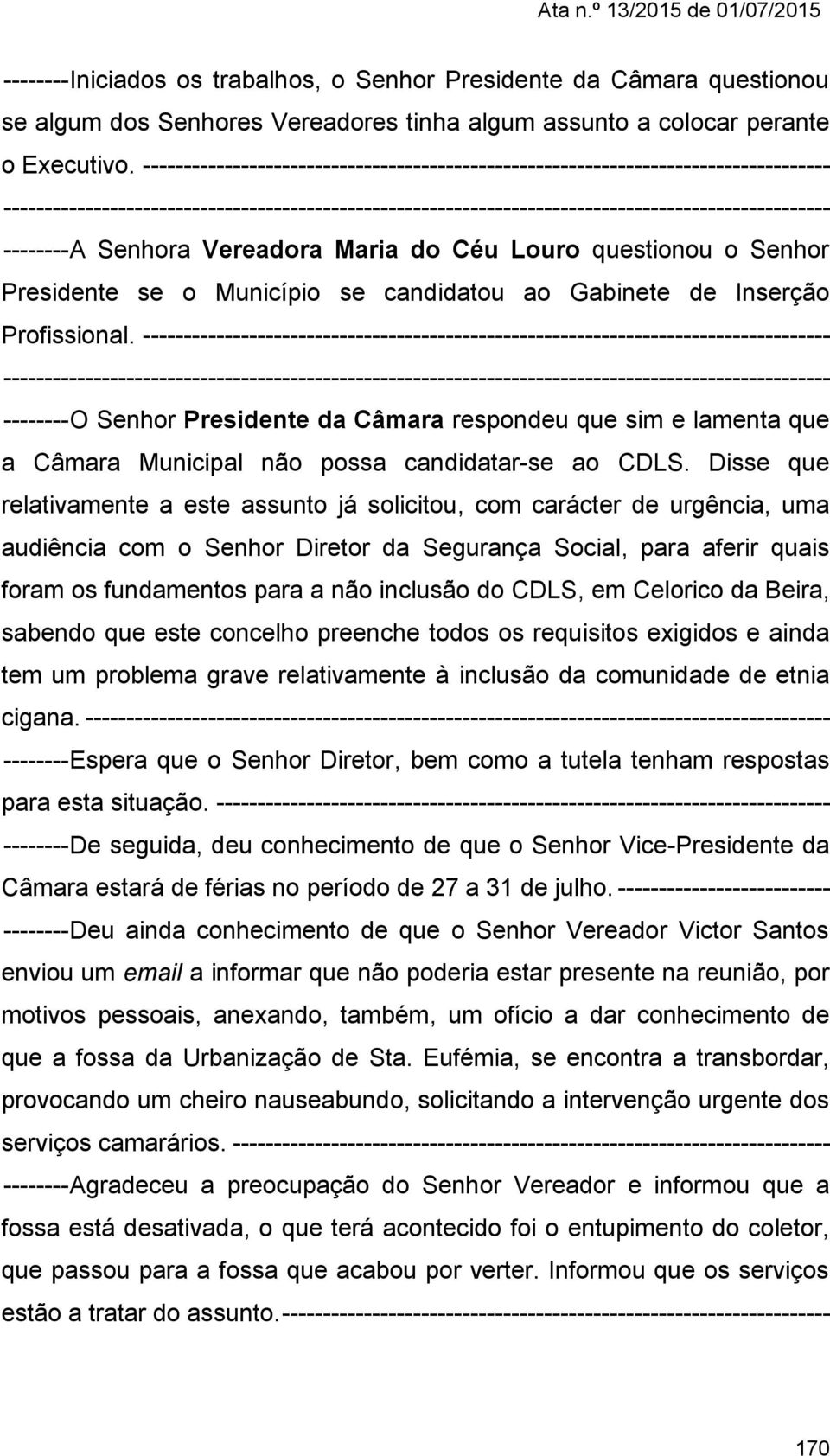 Gabinete de Inserção Profissional.