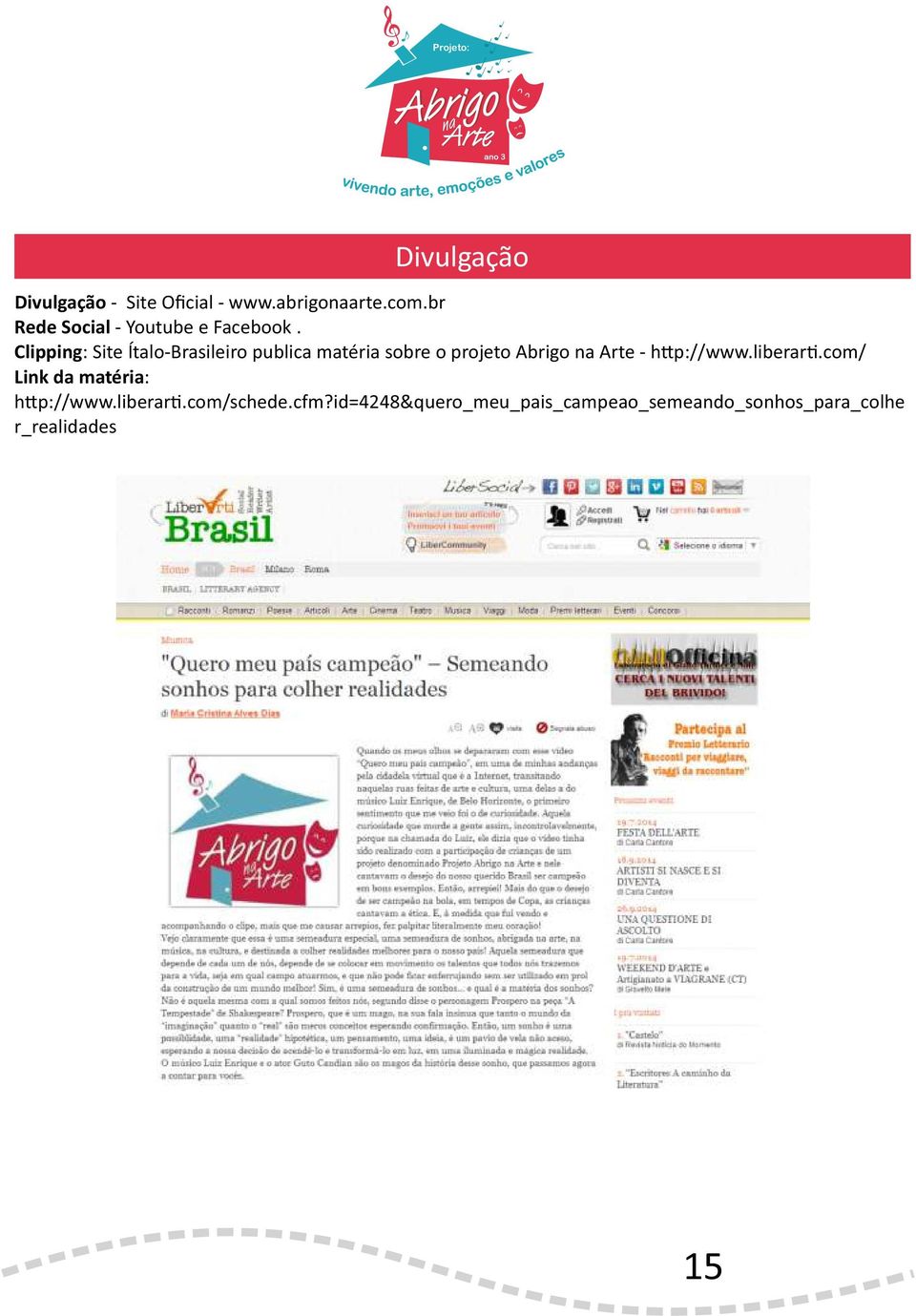 Clipping: Site Ítalo-Brasileiro publica matéria sobre o projeto Abrigo Arte - h