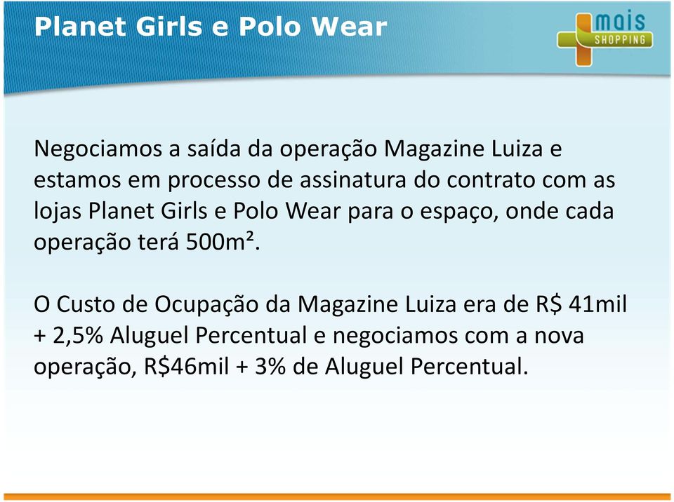 onde cada operação terá 500m².