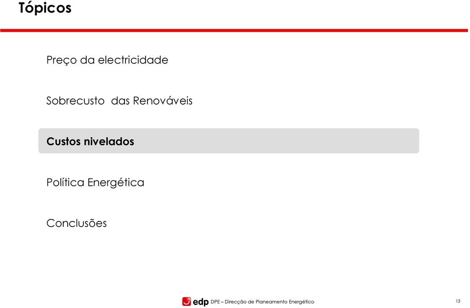 nivelados Política Energética