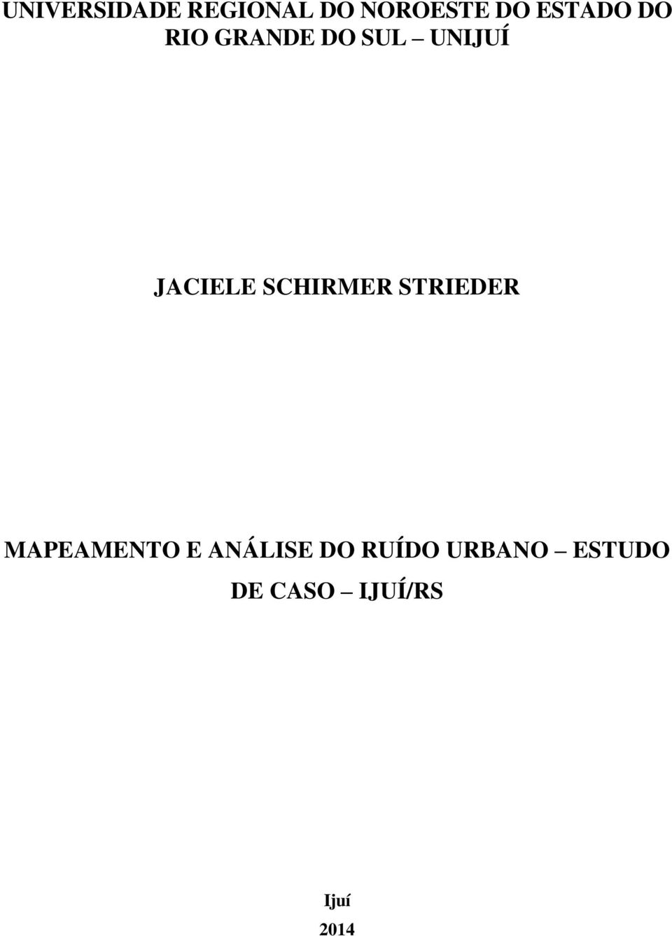 JACIELE SCHIRMER STRIEDER MAPEAMENTO E