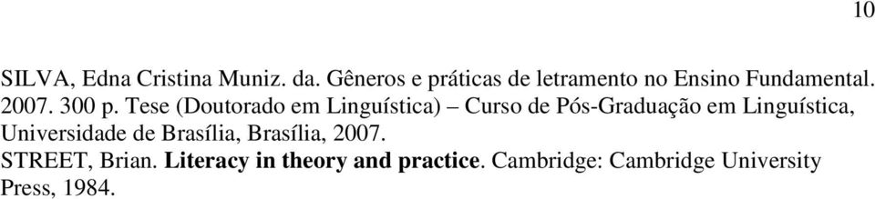 Tese (Doutorado em Linguística) Curso de Pós-Graduação em Linguística,