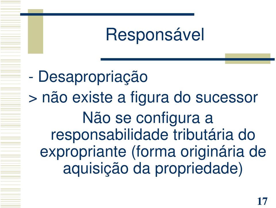 responsabilidade tributária do expropriante