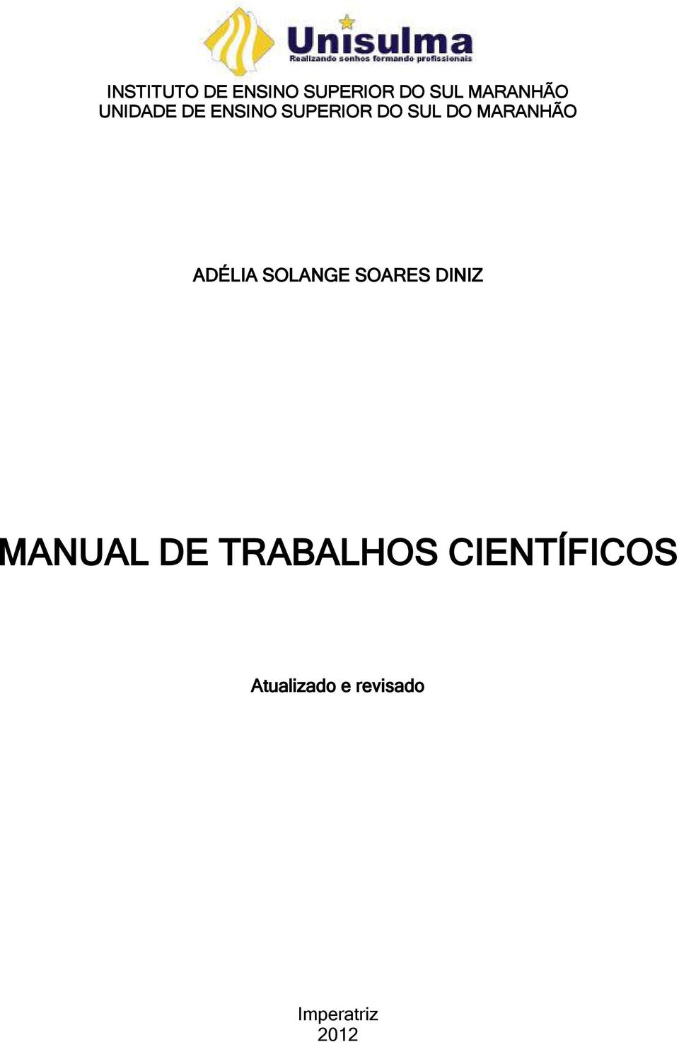 ADÉLIA SOLANGE SOARES DINIZ MANUAL DE TRABALHOS