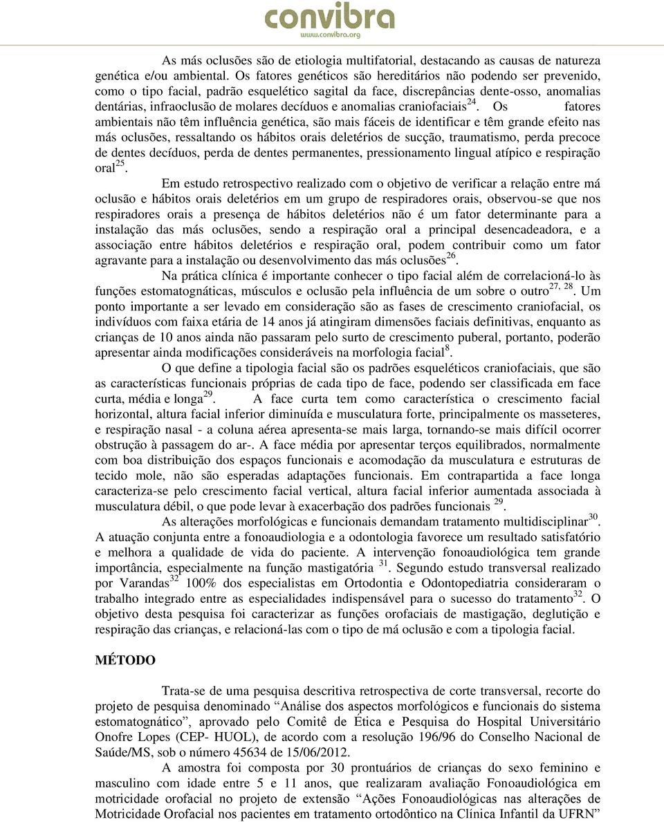 decíduos e anomalias craniofaciais 24.