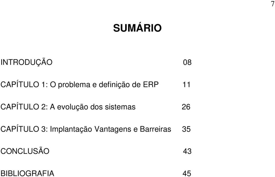 dos sistemas 26 CAPÍTULO 3: Implantação