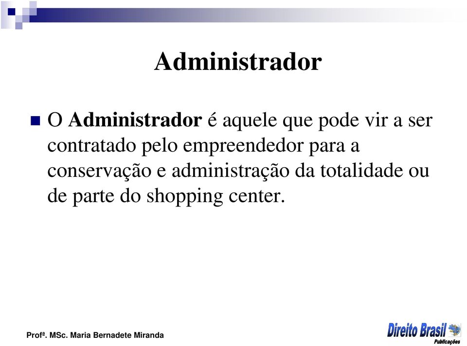 empreendedor para a conservação e