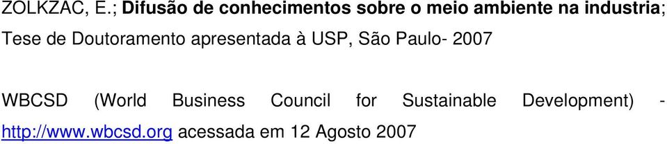 industria; Tese de Doutoramento apresentada à USP, São