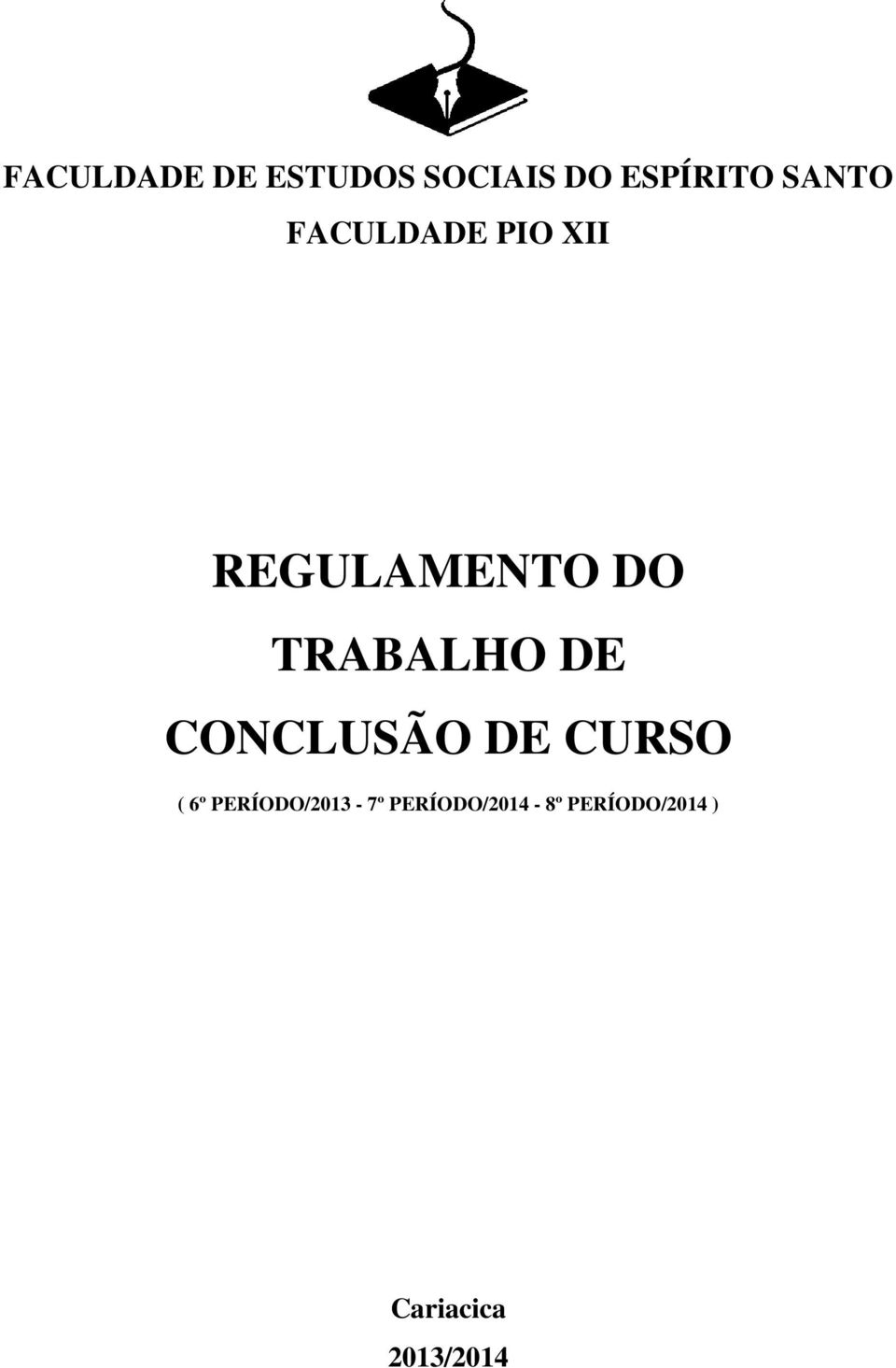 TRABALHO DE CONCLUSÃO DE CURSO ( 6º