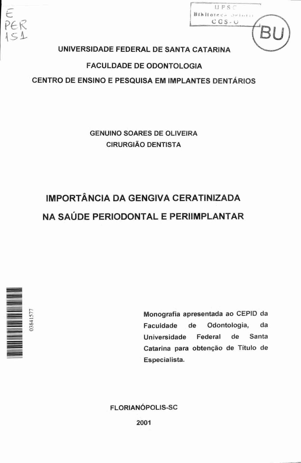 IMPLANTES DENTÁRIOS GENUINO SOARES DE OLIVEIRA CIRURGIÃO DENTISTA IMPORTÂNCIA DA GENGIVA CERATINIZADA NA SAÚDE