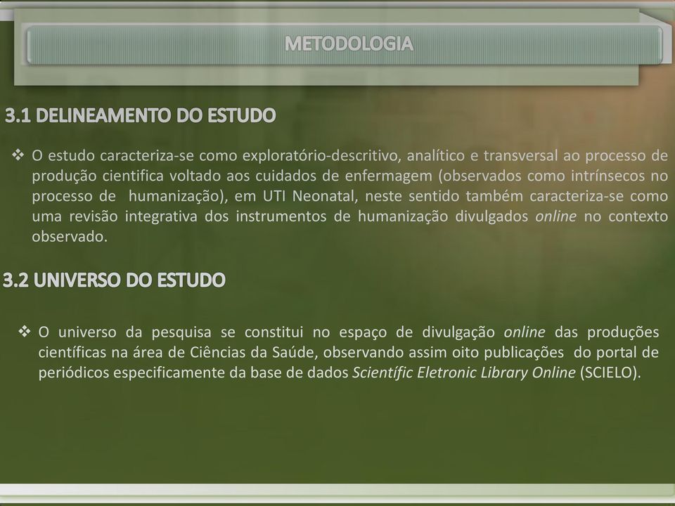 instrumentos de humanização divulgados online no contexto observado.