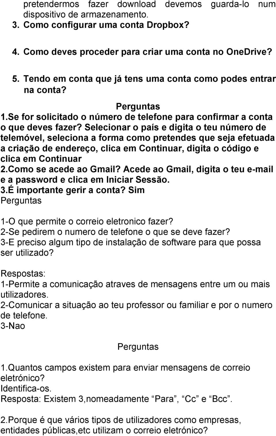 Selecionar o país e digita o teu número de telemóvel, seleciona a forma como pretendes que seja efetuada a criação de endereço, clica em Continuar, digita o código e clica em Continuar 2.