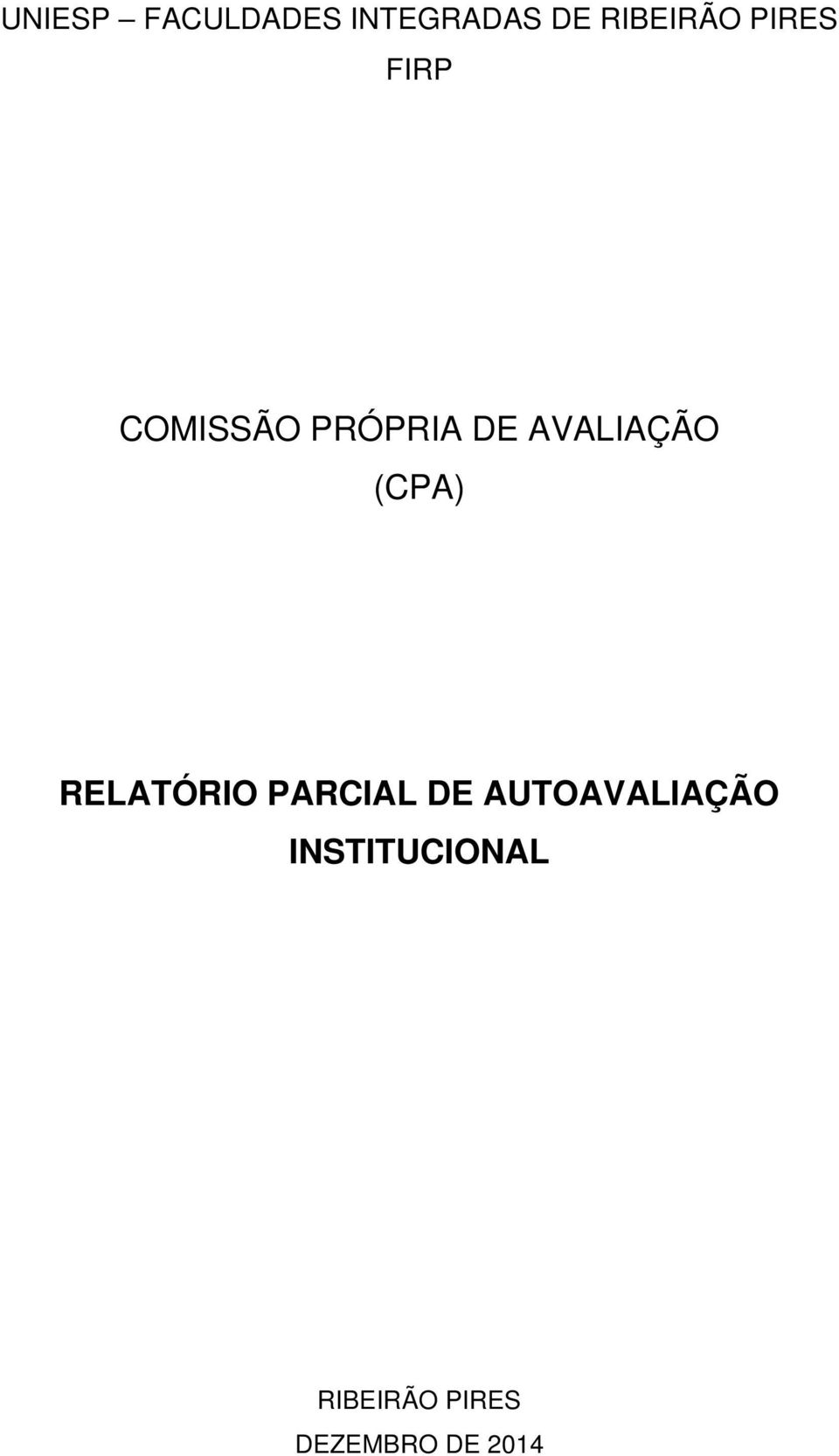 (CPA) RELATÓRIO PARCIAL DE AUTOAVALIAÇÃO