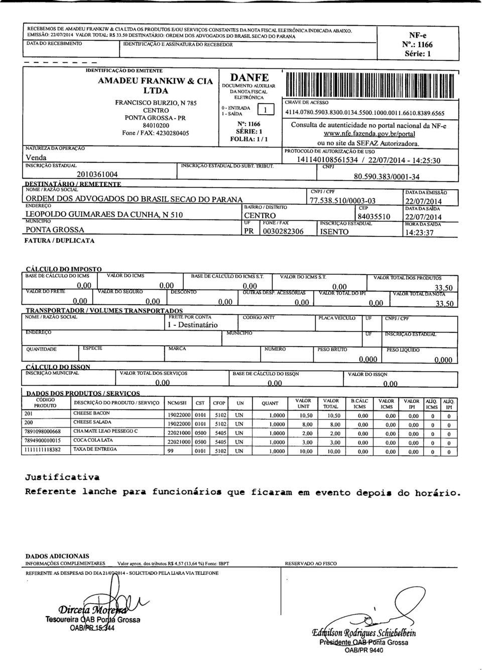 : 1166 Série: 1 NATUREZA DA OPERAÇAO DENTFCAÇÃO DO EMTENTE DANFE AMADEU FRANKW & ela DOCUMENTO AUXUAR LTDA DANOTAFSCAL ELETRÔNCA FRANCSCO BURZO, N 785 CHAVE DE ACESSO O.ENTRADA CENTRO. SAlDA W 4114.