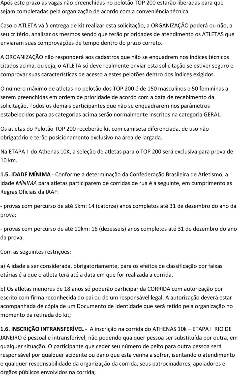 comprovações de tempo dentro do prazo correto.