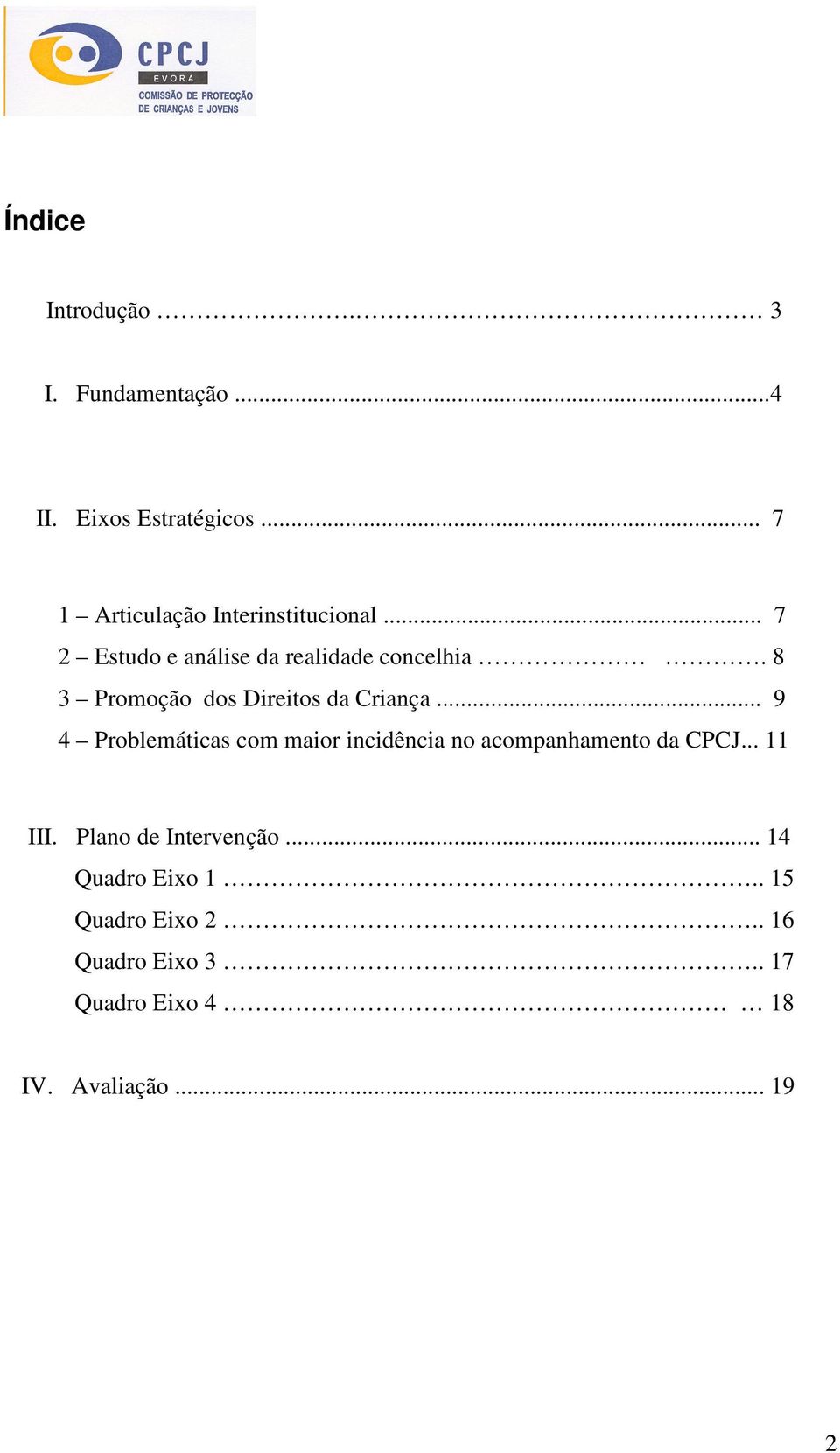 8 3 Promoção dos Direitos da Criança.