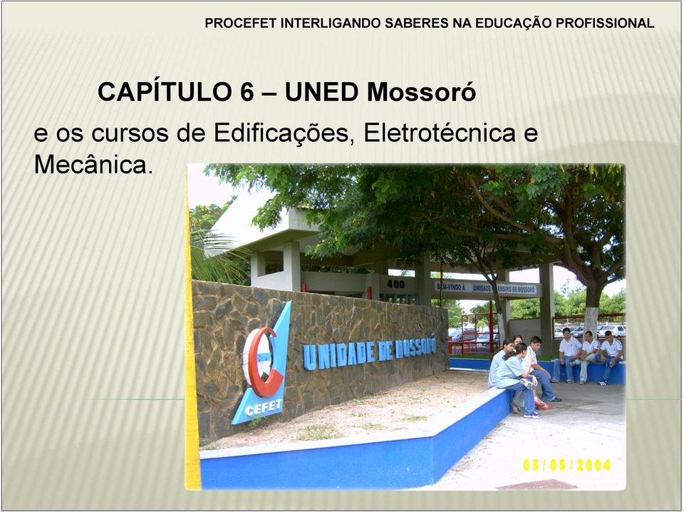 UNED Mossoró e os cursos de