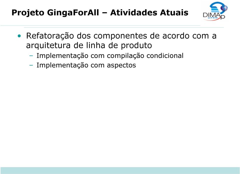 arquitetura de linha de produto Implementação