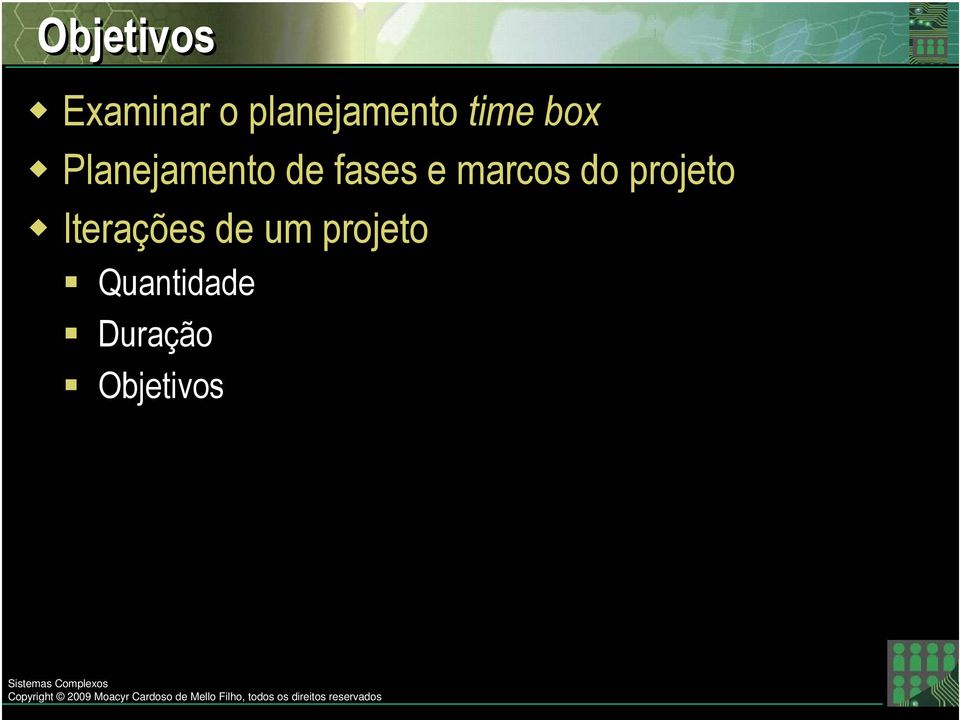 marcos do projeto Iterações de um