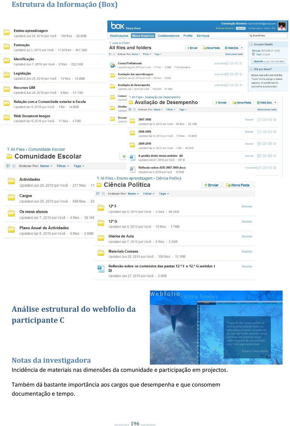 dimensões da comunidade e participação em projectos.