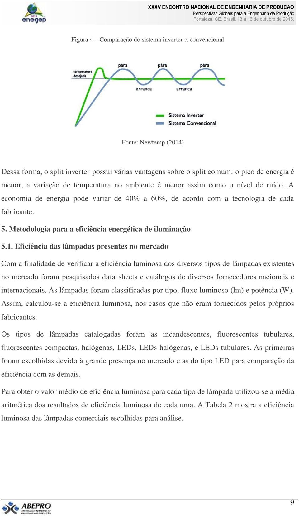 Metodologia para a eficiência energética de iluminação 5.1.