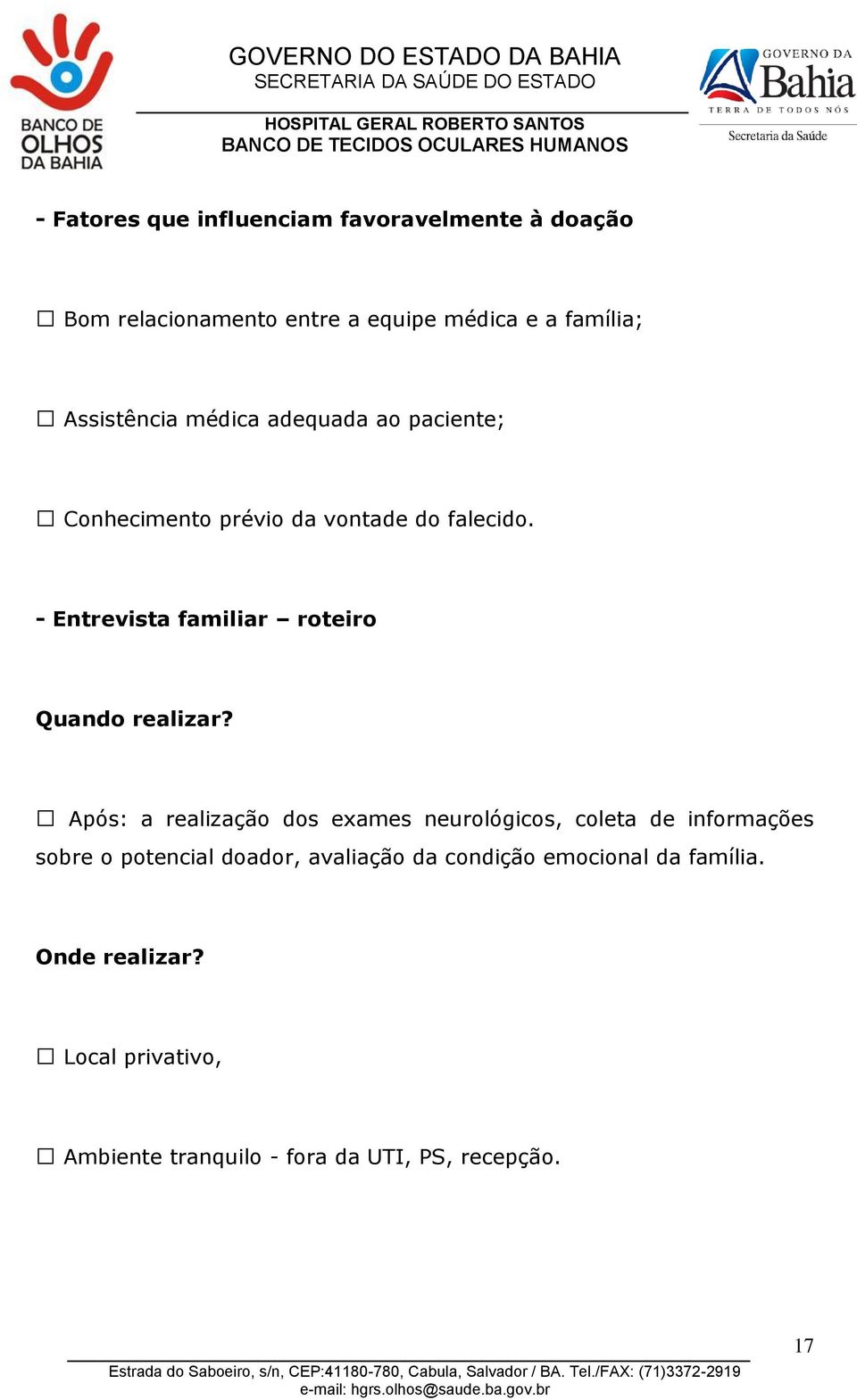 - Entrevista familiar roteiro Quando realizar?