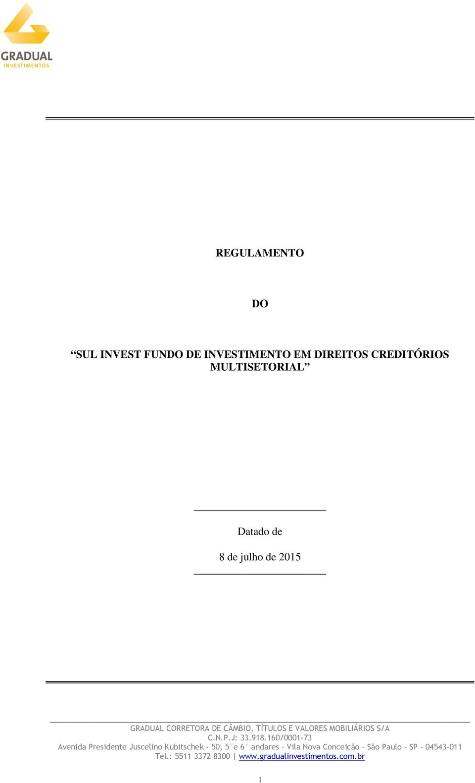 DIREITOS CREDITÓRIOS