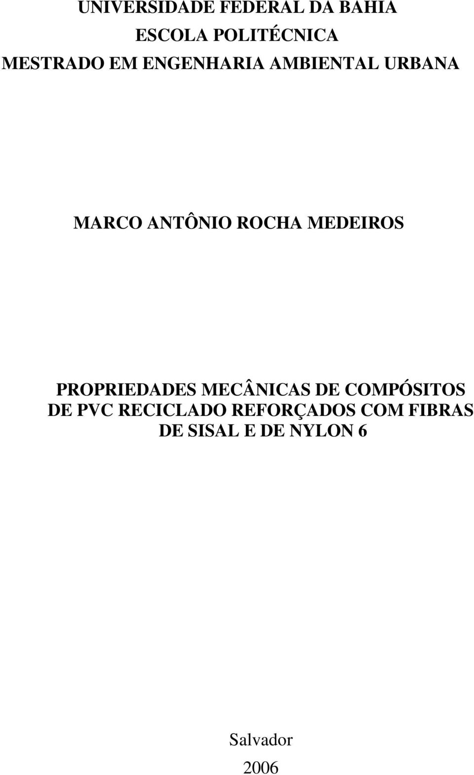 MEDEIROS PROPRIEDADES MECÂNICAS DE COMPÓSITOS DE PVC