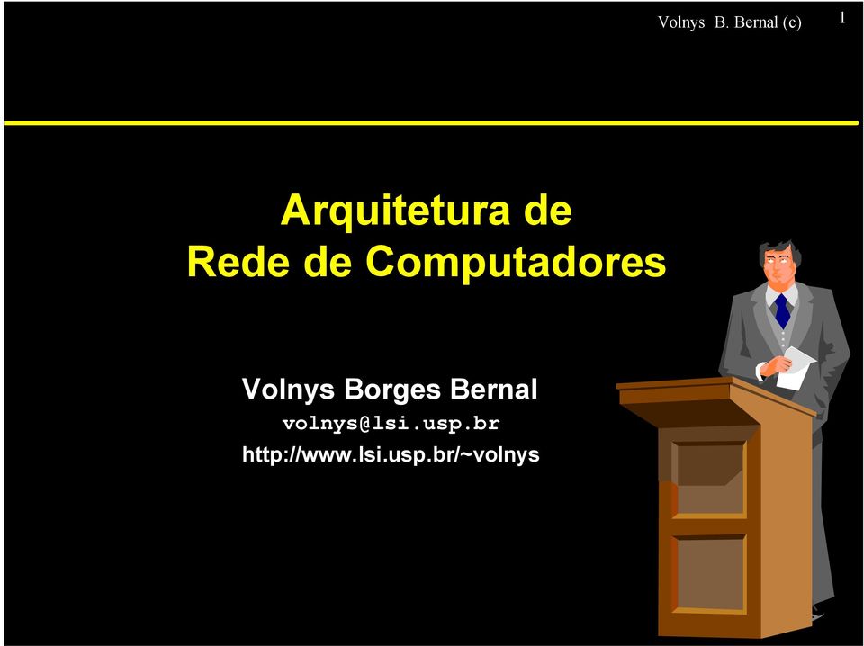 Rede de Computadores Volnys