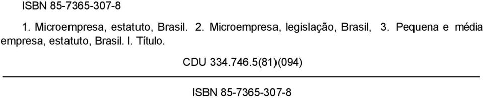 Microempresa, legislação, Brasil, 3.