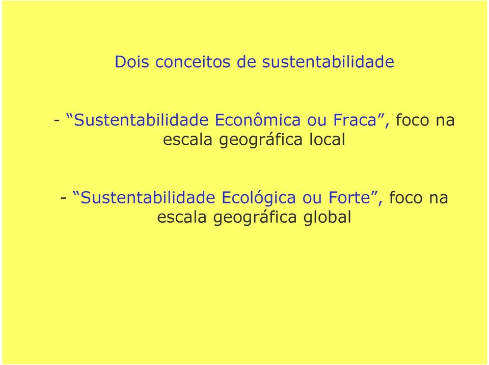escala geográfica local - Sustentabilidade