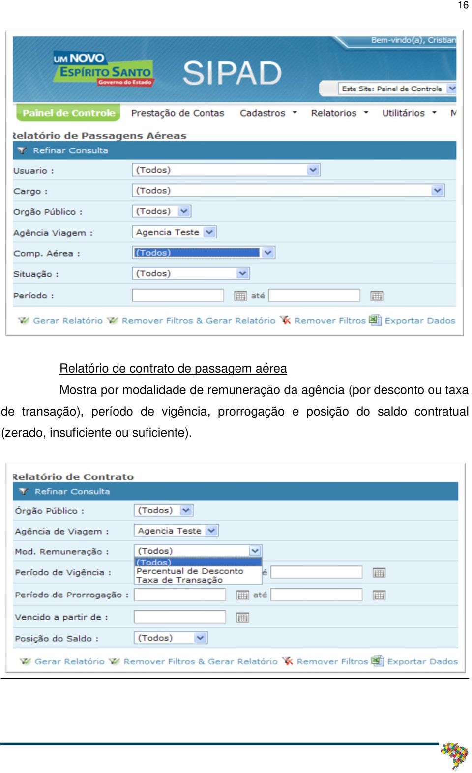 taxa de transação), período de vigência, prorrogação e