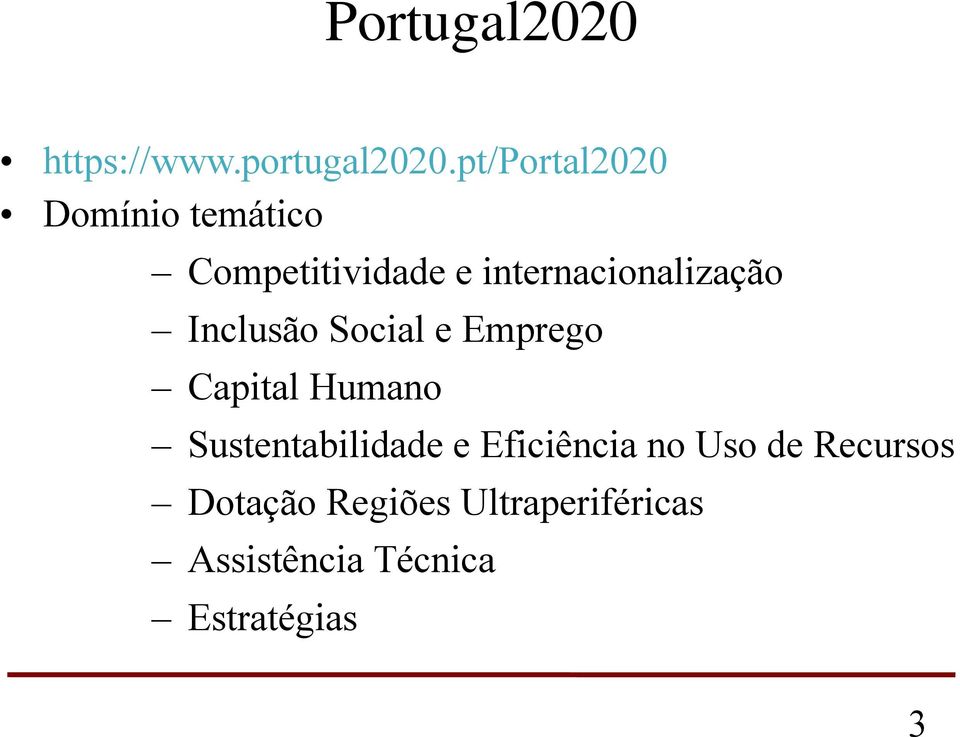 internacionalização Inclusão Social e Emprego Capital Humano