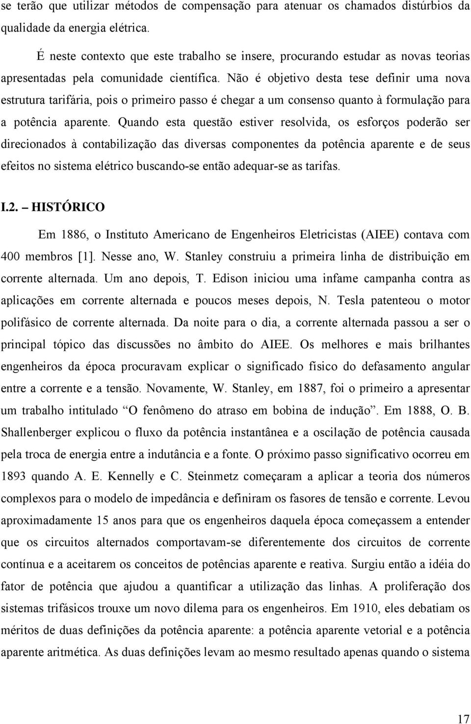 Quand sa qusã sivr rslvida, s sfrçs pdrã sr dircinads à cnabilizaçã das divrsas cmpnns da pência aparn d sus fis n sisma léric buscand-s nã adquar-s as arifas. I.