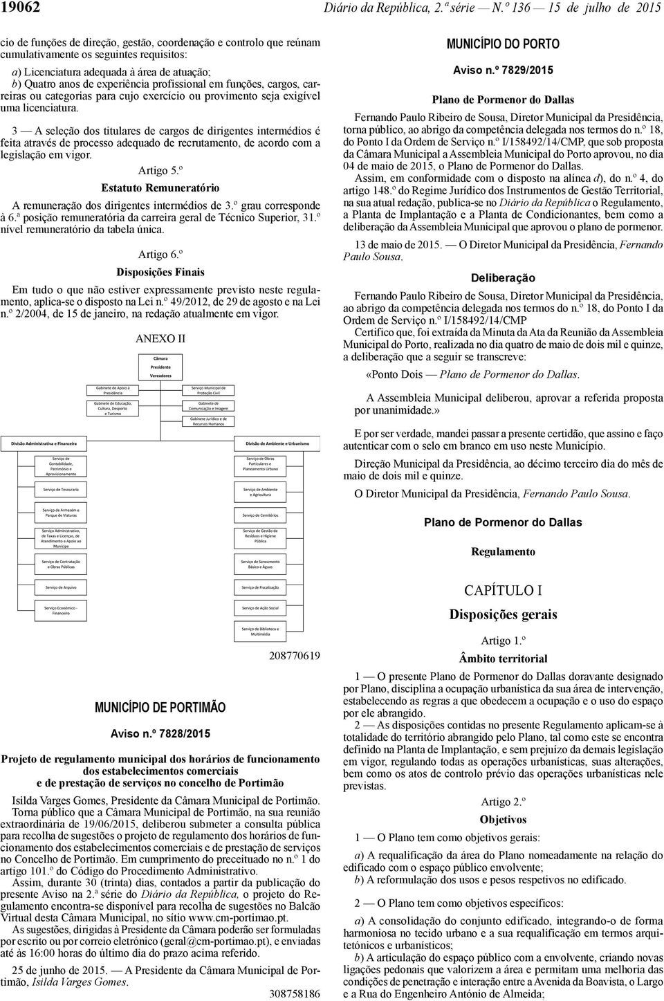 experiência profissional em funções, cargos, carreiras ou categorias para cujo exercício ou provimento seja exigível uma licenciatura.