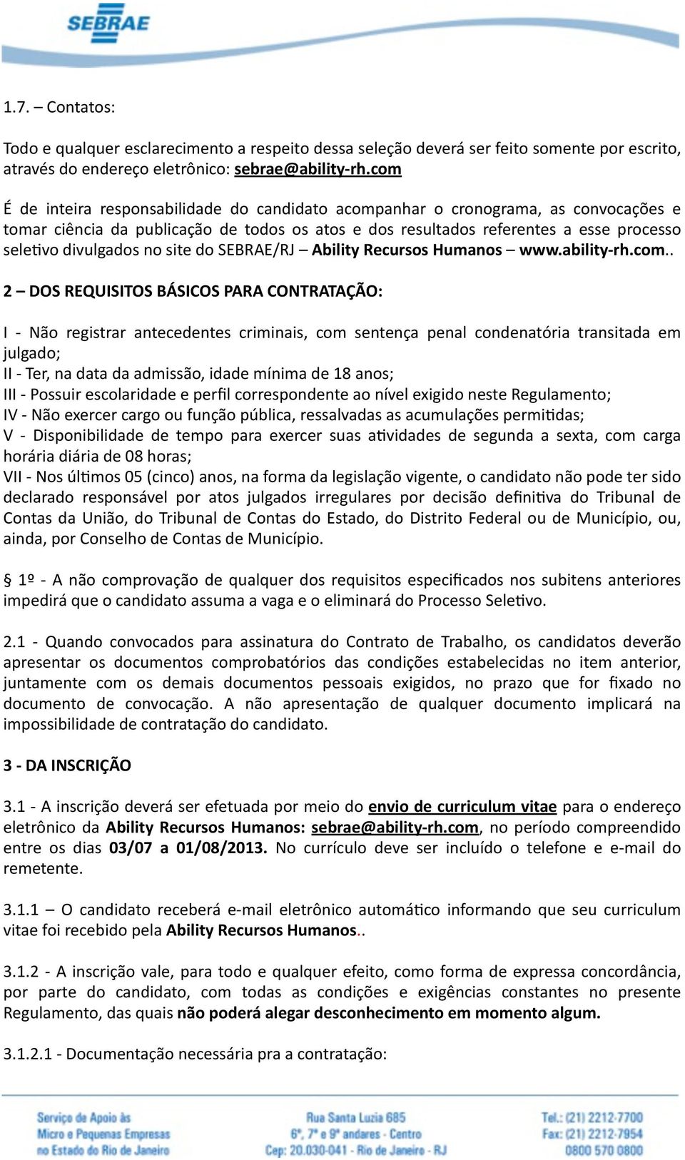 site do SEBRAE/RJ Ability Recursos Humanos www.ability- rh.com.