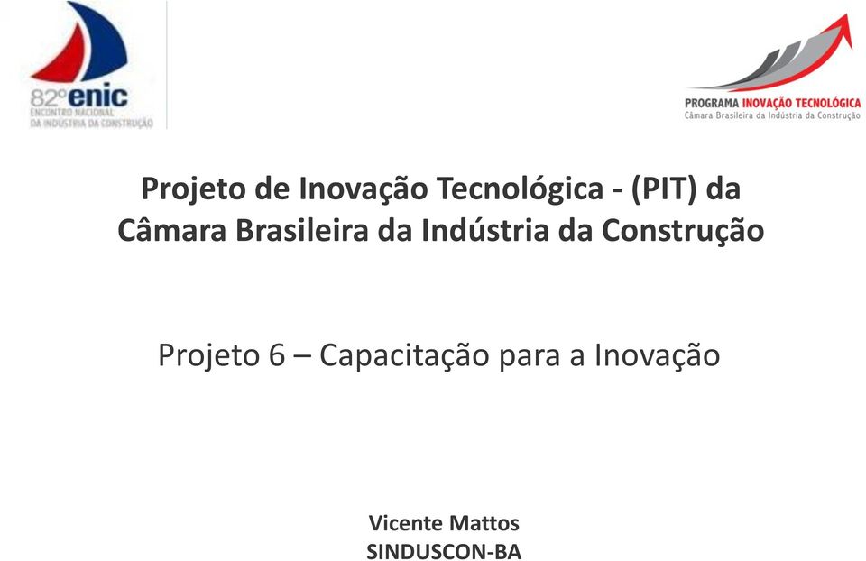 Indústria da Construção Projeto 6