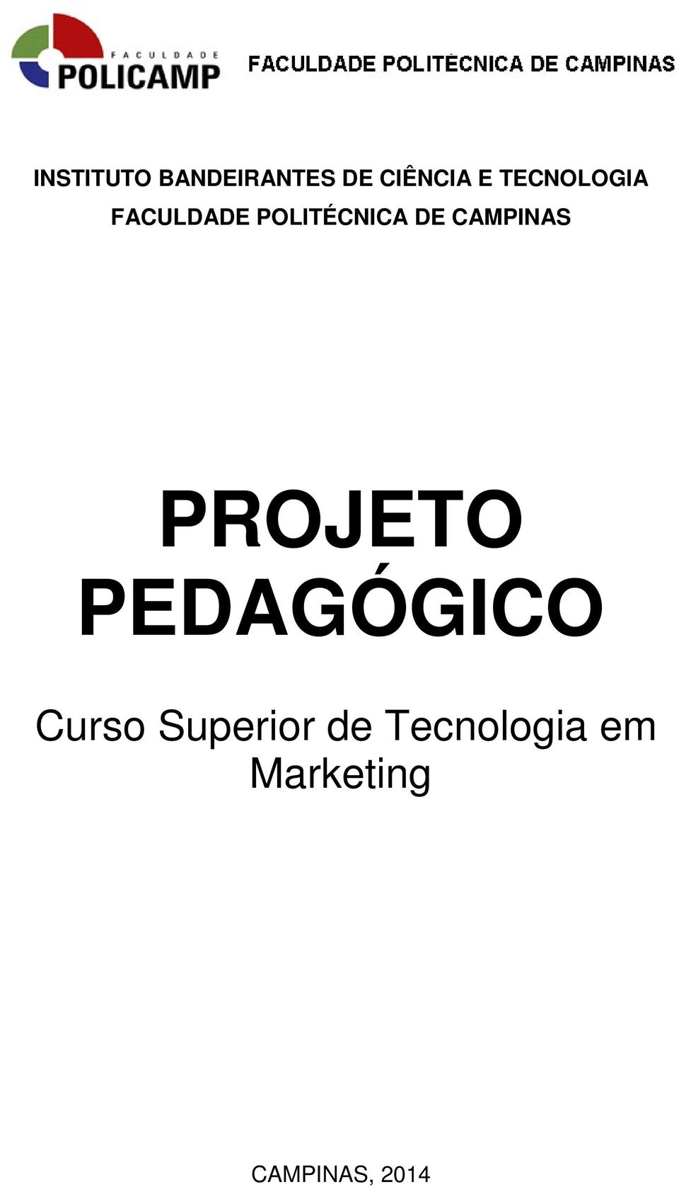 CAMPINAS PROJETO PEDAGÓGICO Curso