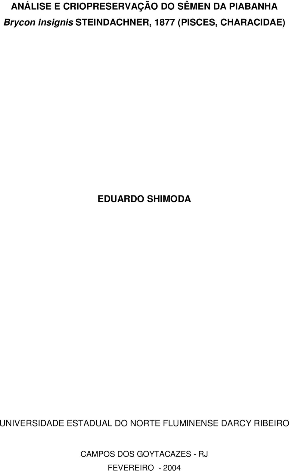 EDUARDO SHIMODA UNIVERSIDADE ESTADUAL DO NORTE