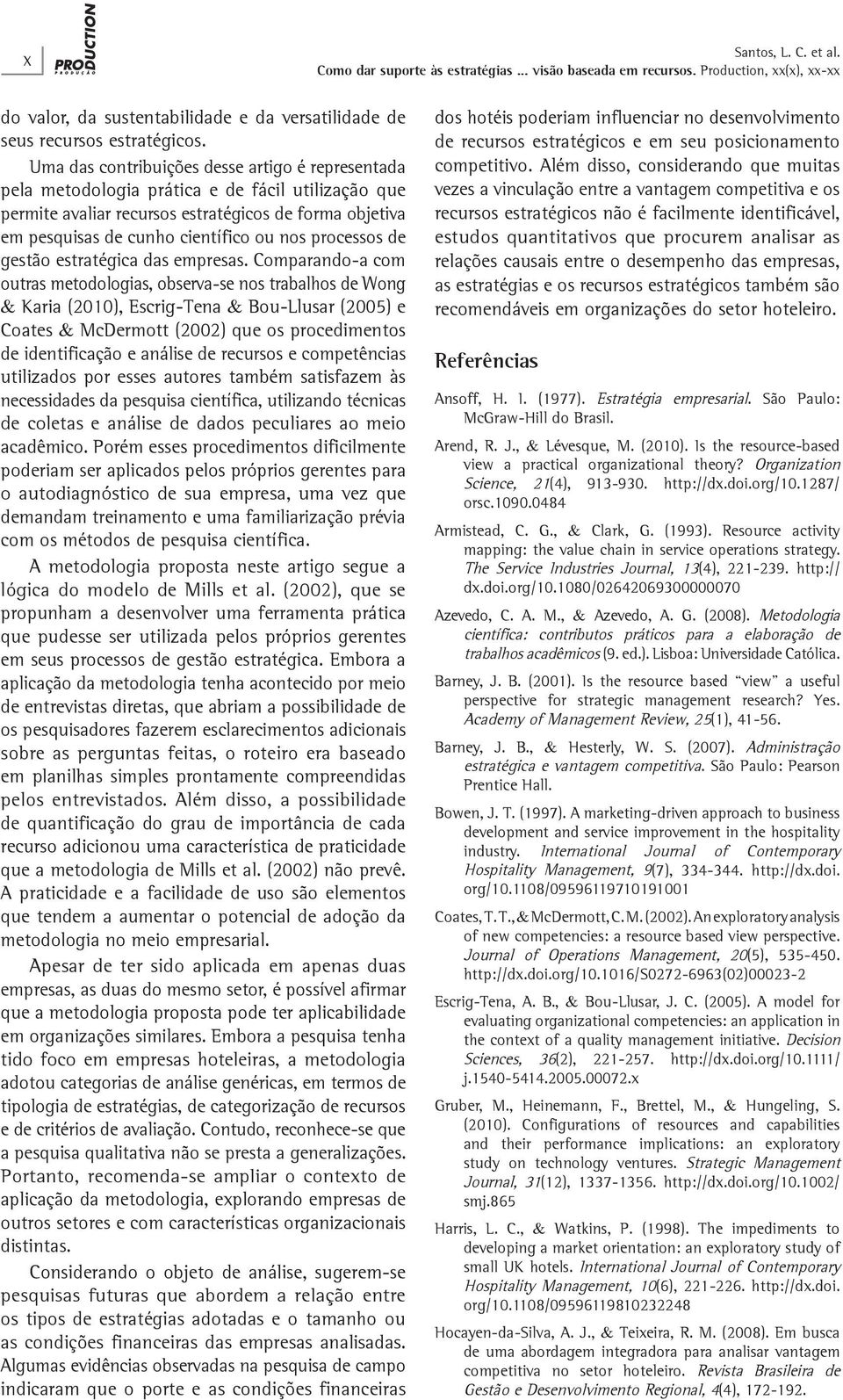 processos de gestão estratégica das empresas.