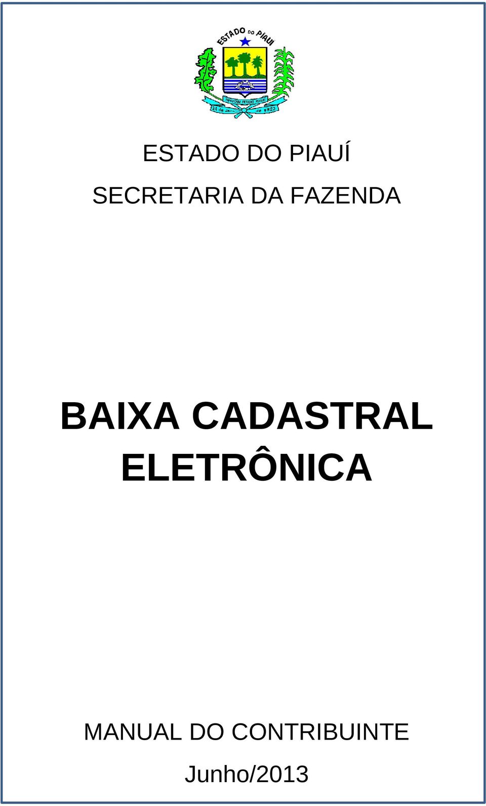 BAIXA CADASTRAL